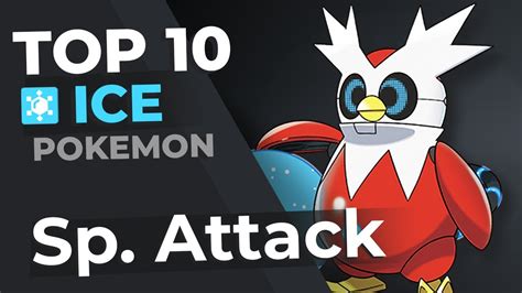 pokemon with high special attack|What ice.